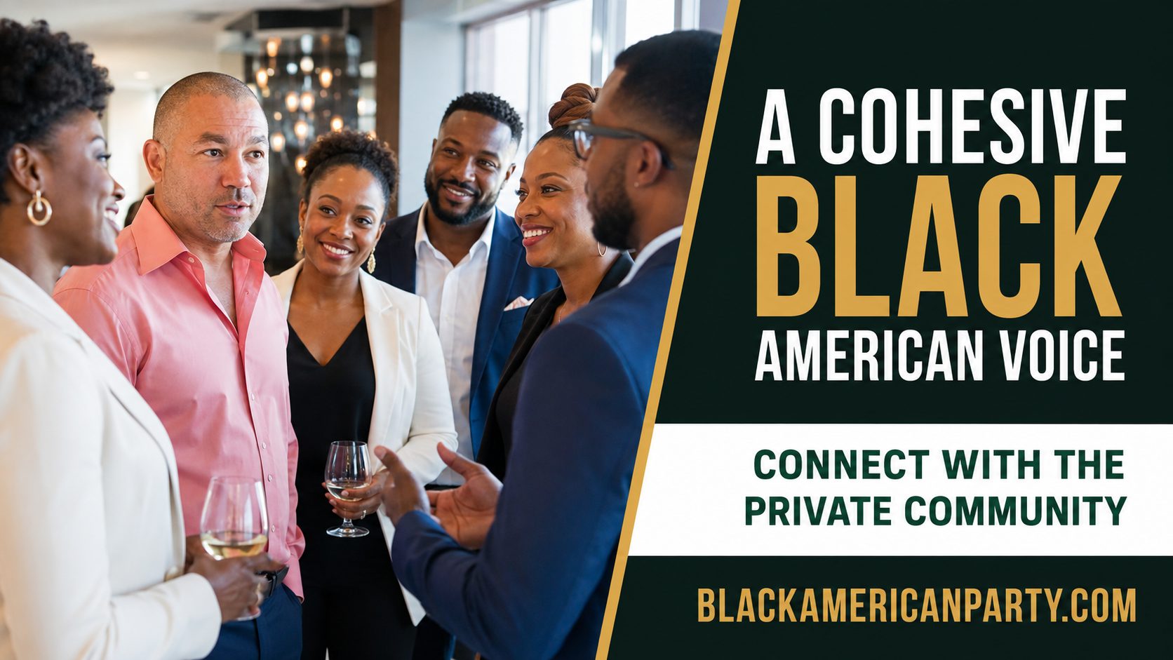 Black American Party promotional card reading “A Cohesive Black American Voice” over a photograph of Black professionals