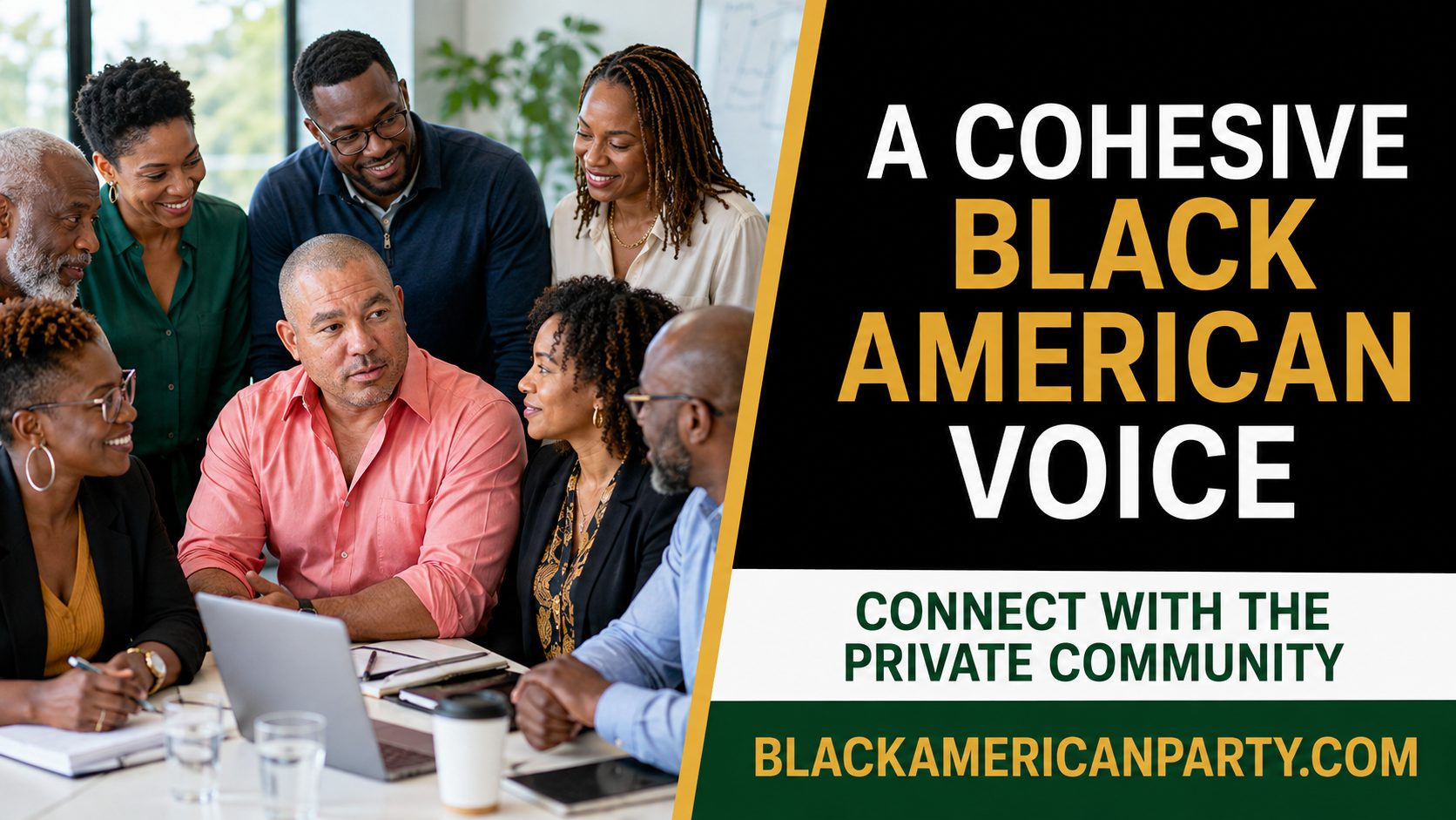 Black American Party promotional card reading “A Cohesive Black American Voice” over a photograph of Black professionals
