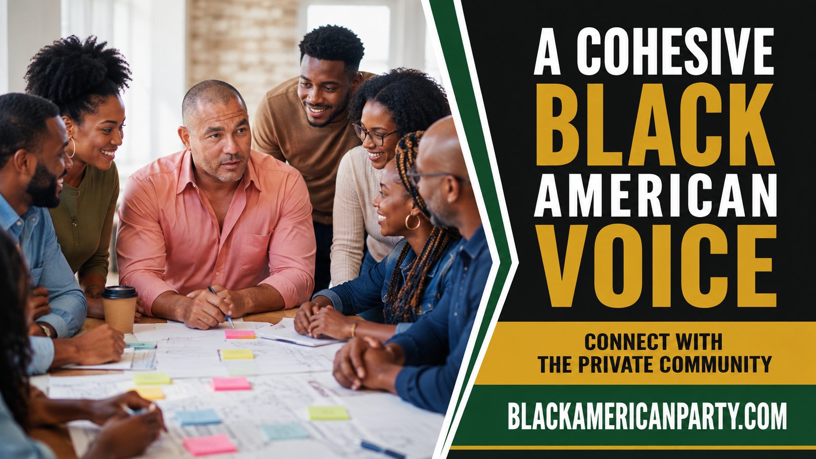 Black American Party promotional card reading “A Cohesive Black American Voice” over a photograph of Black professionals