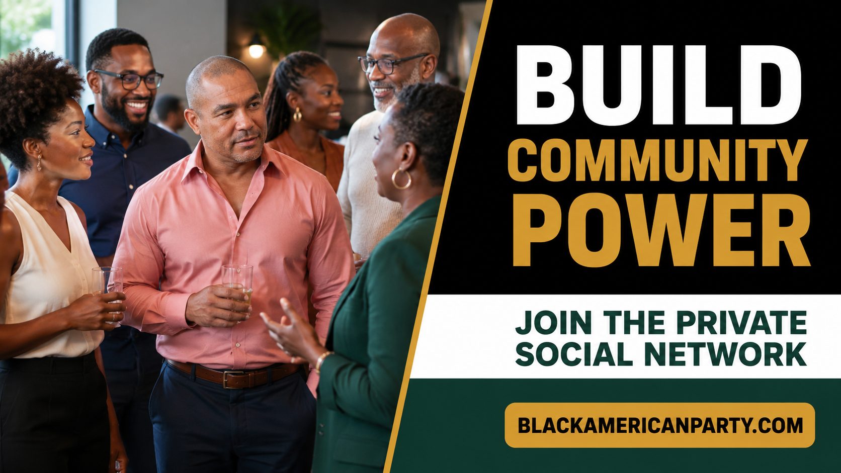 Black American Party promotional card reading “Build Community Power” over a photograph of Black professionals