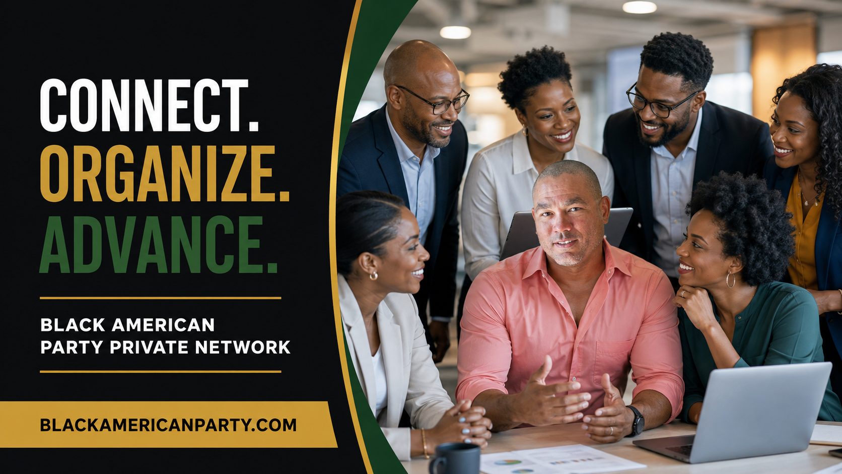Black American Party promotional card reading “Connect. Organize. Advance.” over a photograph of Black professionals